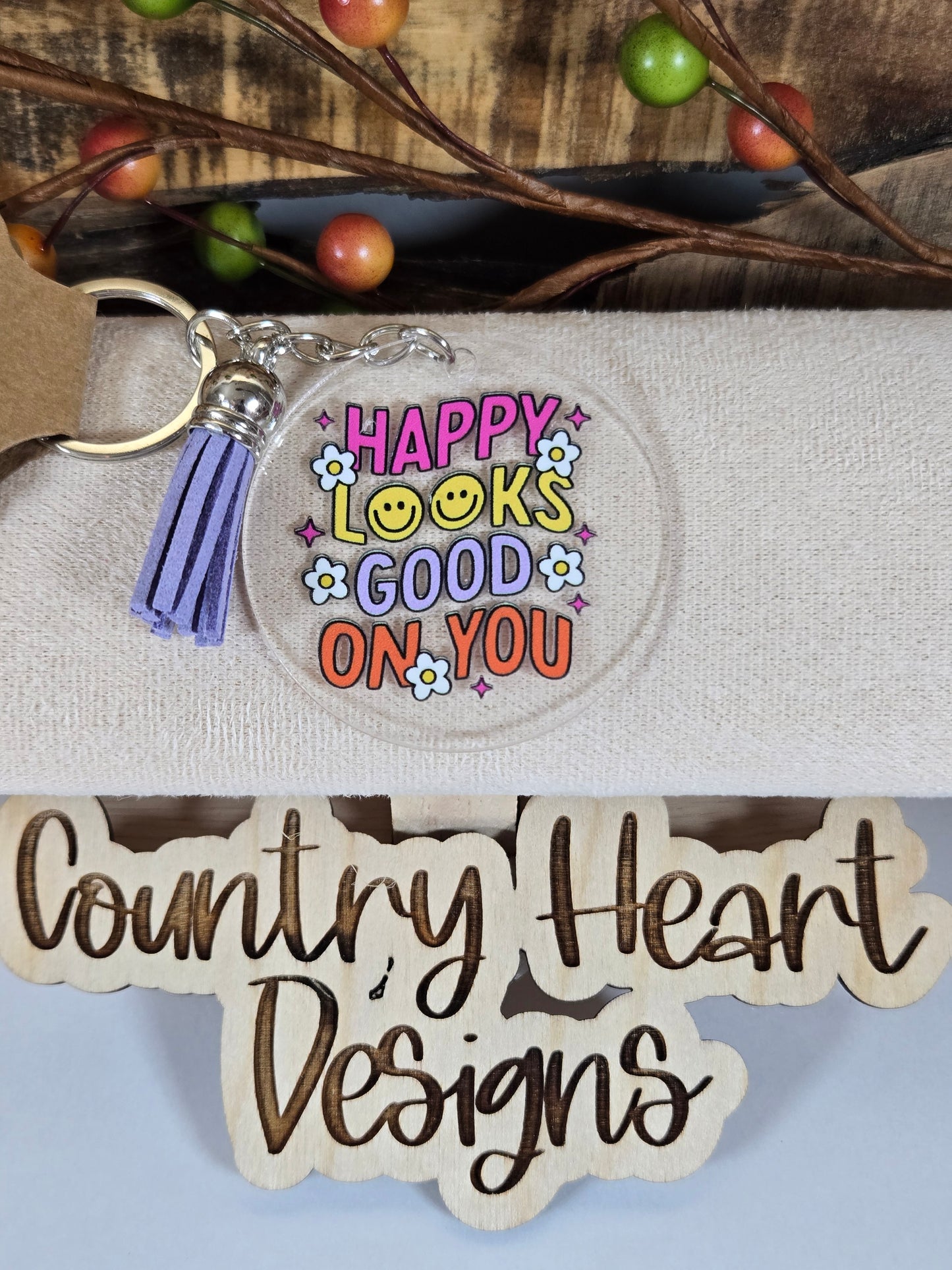 #806 Happy Looks Good On You Keychain **πΆπππ 1 ππ πΊππππ**