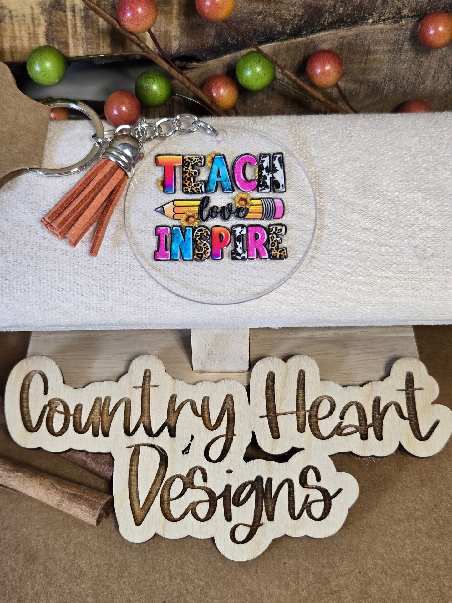 #807 Teach · love · Inspire Keychain **𝑶𝒏𝒍𝒚 1 𝒊𝒏 𝑺𝒕𝒐𝒄𝒌**