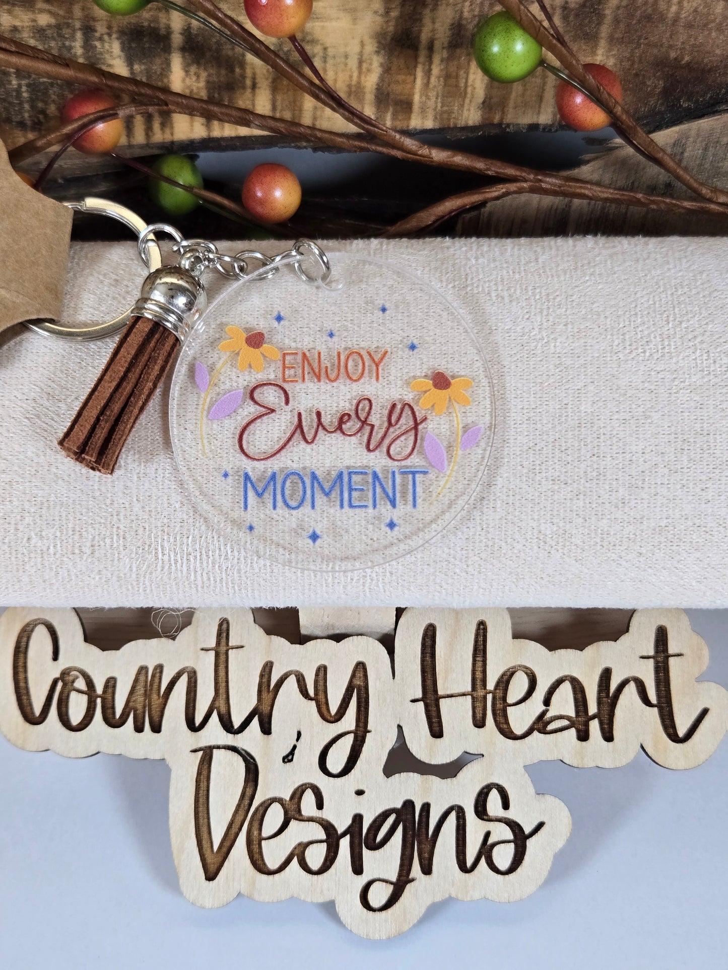 #843 Enjoy Every Moment Keychain **πΆπππ 1 ππ πΊππππ**