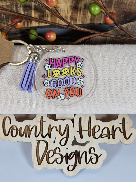 #806 Happy Looks Good On You Keychain **𝑶𝒏𝒍𝒚 1 𝒊𝒏 𝑺𝒕𝒐𝒄𝒌**