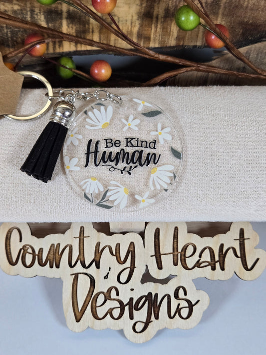 #878 Be Kind Human Keychain **𝑶𝒏𝒍𝒚 1 𝒊𝒏 𝑺𝒕𝒐𝒄𝒌**